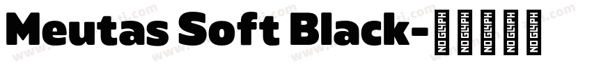 Meutas Soft Black字体转换